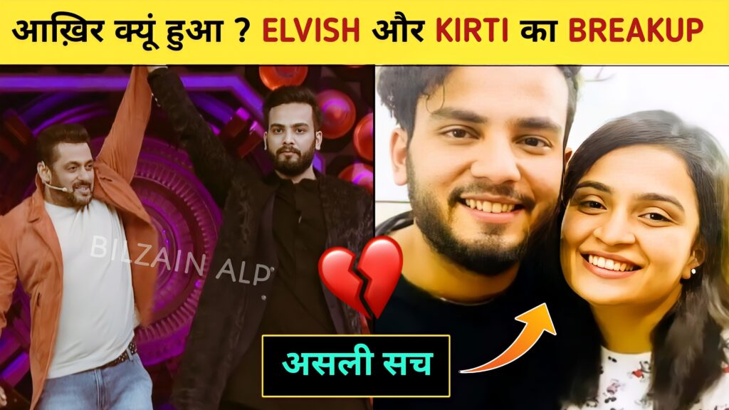 Elvish Yadav girlfriend Kirti Mehra Breakup reason